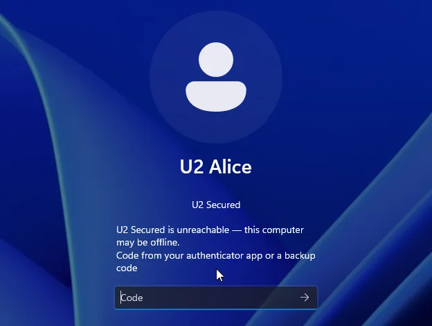 The U2 Secured tile saying “U2 Secured is unreachable — this computer may be offline. Code from your authenticator app or a backup code”, with a Code field.